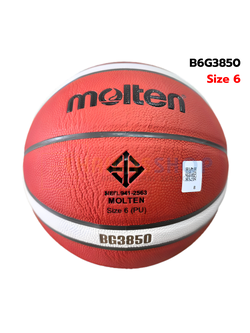 (ของแท้ 100%) บาสเกตบอล ลูกบาส Molten B6G3850 ลูกบาสเกตบอลหนังพียู(PU) เบอร์ 6 มีมอก. รุ่นใหม่