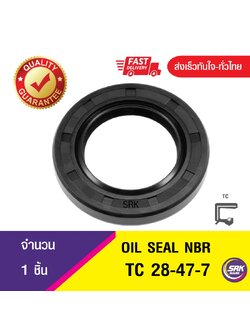 TC 28-47-7 ซีลกันน้ำมัน ออยซีล ซีลกันรั่ว Oil seal