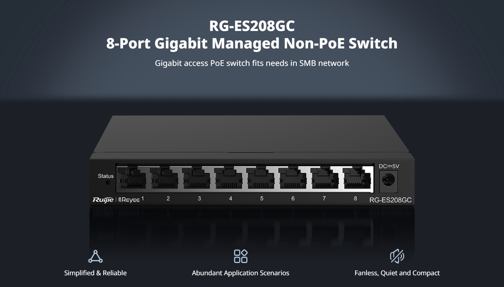 RUIJIE RG-ES208GC : 8-Port Gigabit Smart Cloud Managed Desktop Switch BY BILLIONAIRE SECURETECH RG-ES208GC