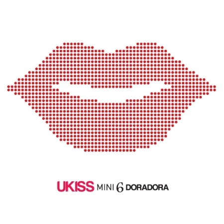 [PRE-ORDER] U-KISS - 6th Mini Album "DORADORA"