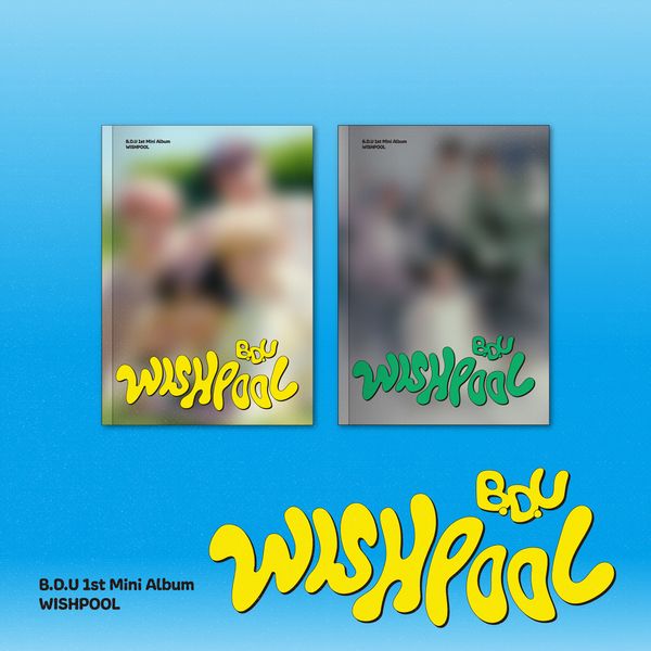 [PRE-ORDER] B.D.U - 1st Mini Album "Wishpool"