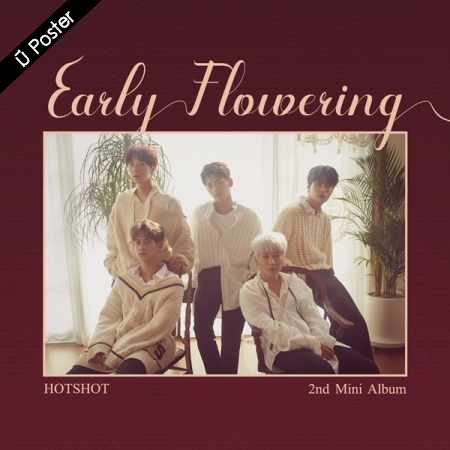 [PRE-ORDER] HOTSHOT - 2nd Mini Album "EARLY FLOWERING"