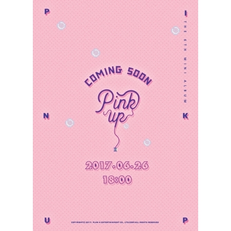 [PRE-ORDER] A PINK - 6th Mini Album "PINK UP" (A Ver. | Pink Ver.)