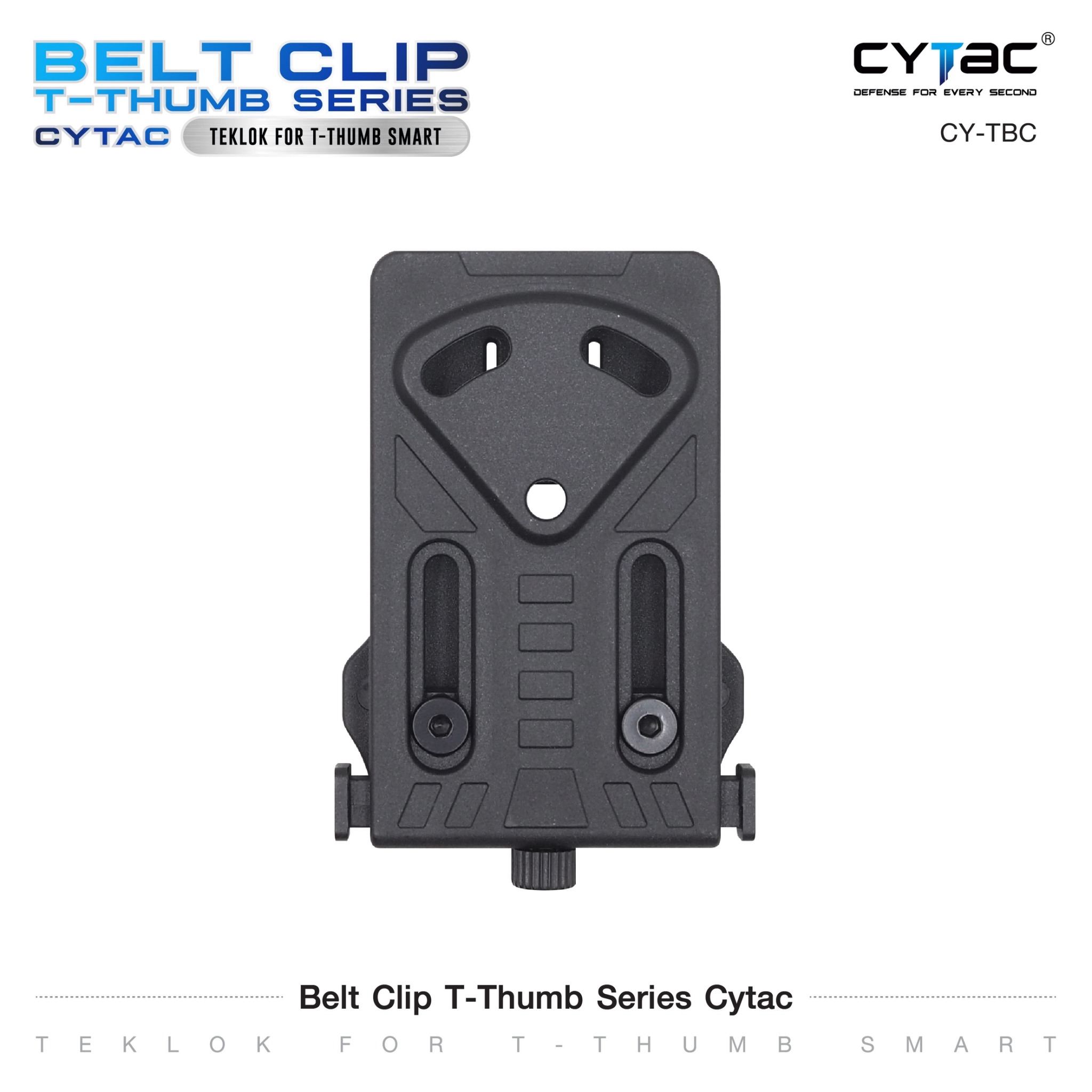 CYTAC Belt Clip T-Thumb series Cytac (CY-TBC)