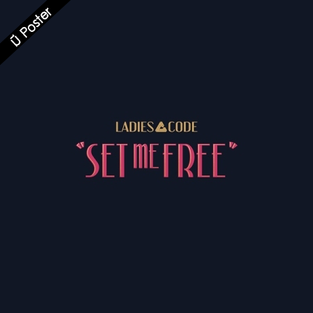 [PRE-ORDER] LADIES' CODE - 3rd Mini Album "CODE#03 SET ME FREE"