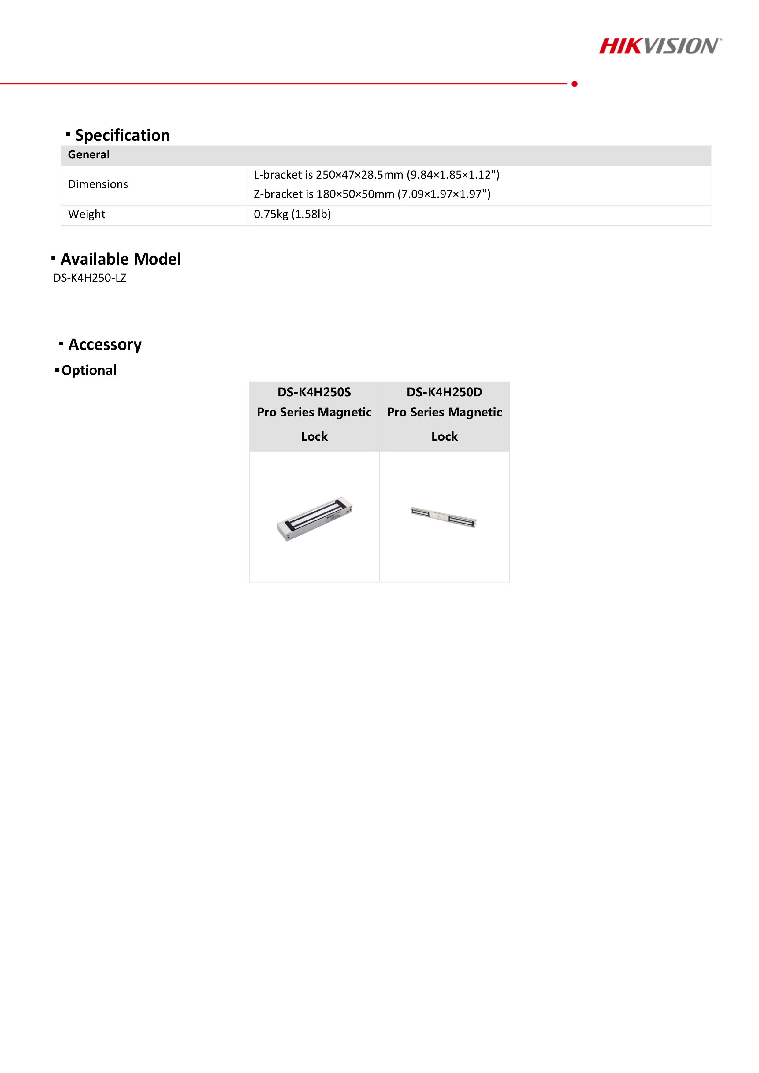 HIKVISION DS-K4H250-LZ Magnetic Lock Bracket For ACESS CONTROL BY BILLIONAIRE SECURETECH DS-K4H250-LZ