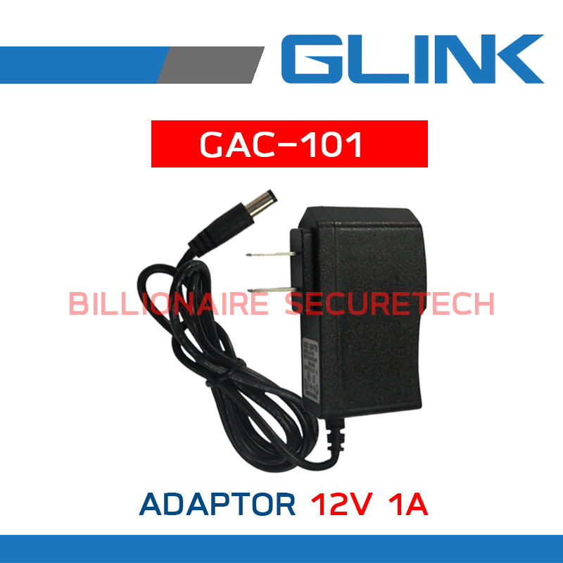 GLINK GAC101 / GAC-101 SWITCHING ADAPTOR กล้องวงจรปิด 12V 1A BY BILLIONAIRE SECURETECH GAC101