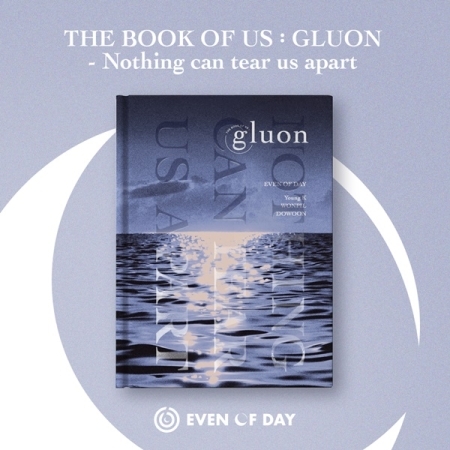 [PRE-ORDER] DAY6 (EVEN OF DAY) - 1st Mini Album "THE BOOK OF US : GLUON - NOTHING CAN TEAR US APART"