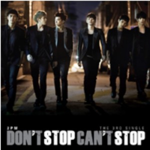 [PRE-ORDER] 2PM - 3rd Single "Don't Stop Can't Stop"