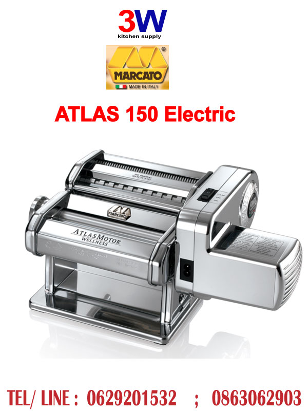 ATLAS150 ELCTRIC MARCATOR เครื่องรีดเส้นพาสต้าไฟฟ้า ELECTRC