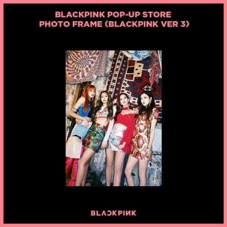 [PRE-ORDER] BLACKPINK - BLACKPINK POP-UP STORE "PHOTO FRAME" (Blackpink Ver. 3)