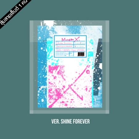 [PRE-ORDER] {อัลบั้มไซน์สุ่มเมมเบอร์ 1 คน} MONSTA X - 1st Album Repackage "SHINE FOREVER" (SHINE FOREVER VER.)