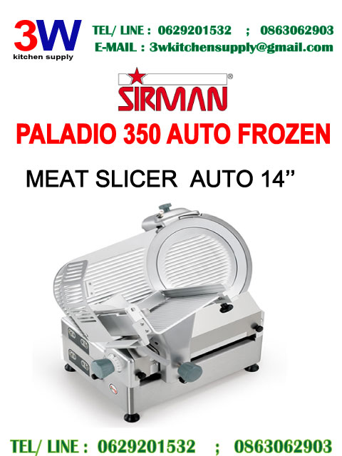 SIIRMAN PALADIO 350 AUTO Frozen MEAT SLICER BLADE 14"