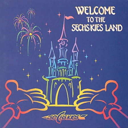 [PRE-ORDER] SECHSKIES - 2nd Album "WELCOME TO THE SECHS KIES LAND"