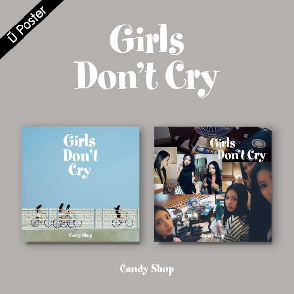 [PRE-ORDER] Candy Shop - 2nd Mini Album "Girls Don’t Cry"