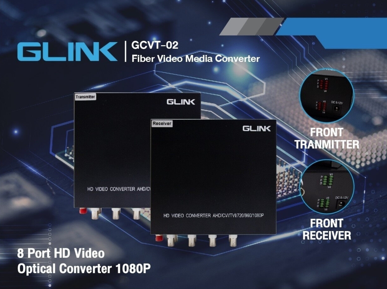 GLINK GCVT-02 FIBER HD VIDEO MEDIA CONVERTER 8 PORT 1080P PACK ละ 2 ชิ้น BY BILLIONAIRE SECURETECH GCVT-02