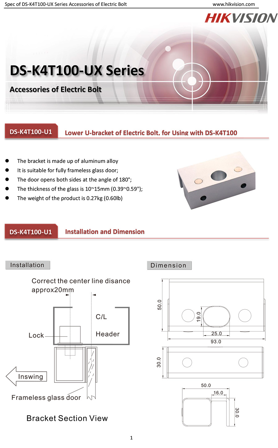 HIKVISION DS-K4T100-U1 Bolt Electric Lock Bracket ขาสำหรับใช้กับชุดแม่เหล็ก DS-K4T100 BY BILLIONAIRE SECURETECH DS-K4T100-U1