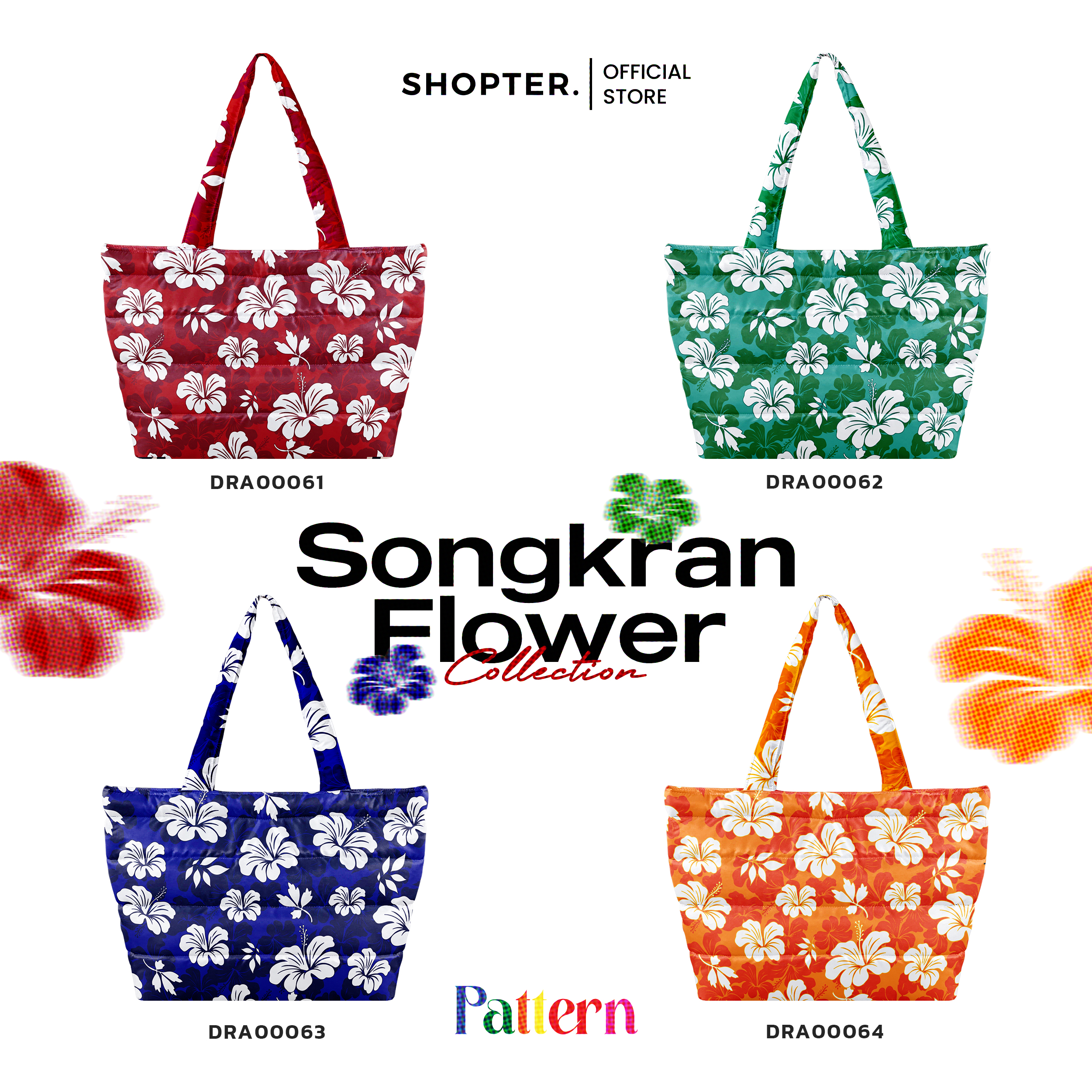 กระเป๋า Fluffy Shopper Tote Bag Songkran Flower Collection🌺 รหัส DYA00061-DYA00064 #Pattern