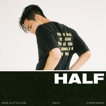 [PRE-ORDER] SIK-K - EP Album "H.A.L.F (HAVE.A.LITTLE.FUN)"