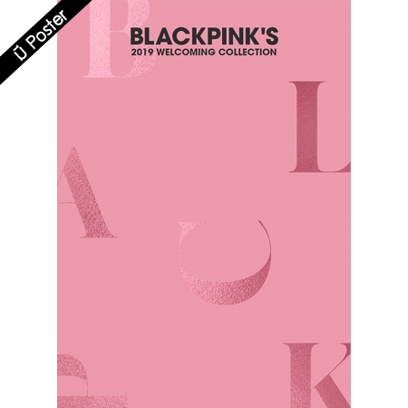 [PRE-ORDER] BLACKPINK - BLACKPINK'S 2019 WELCOMING COLLECTION