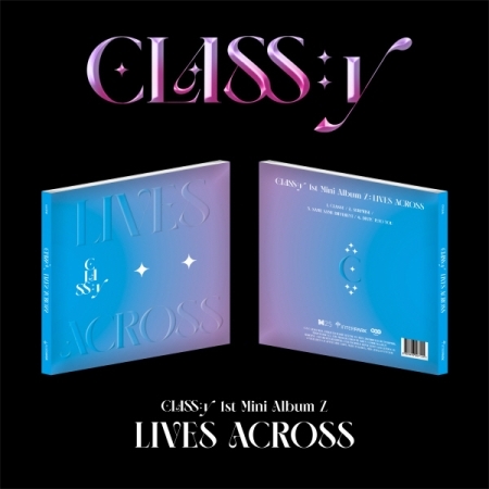 [PRE-ORDER] CLASS:y - 1st Mini Album Z "LIVES ACROSS"