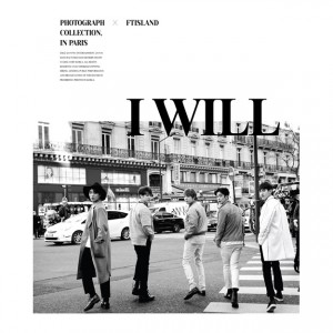 [PRE-ORDER] FTISLAND - 5th Album "I Will" (Special Edition)