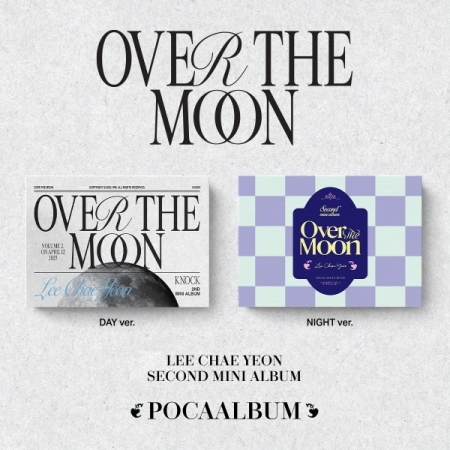 [PRE-ORDER] LEE CHAE YEON - 2nd Mini Album "Over The Moon" (Poca Album)