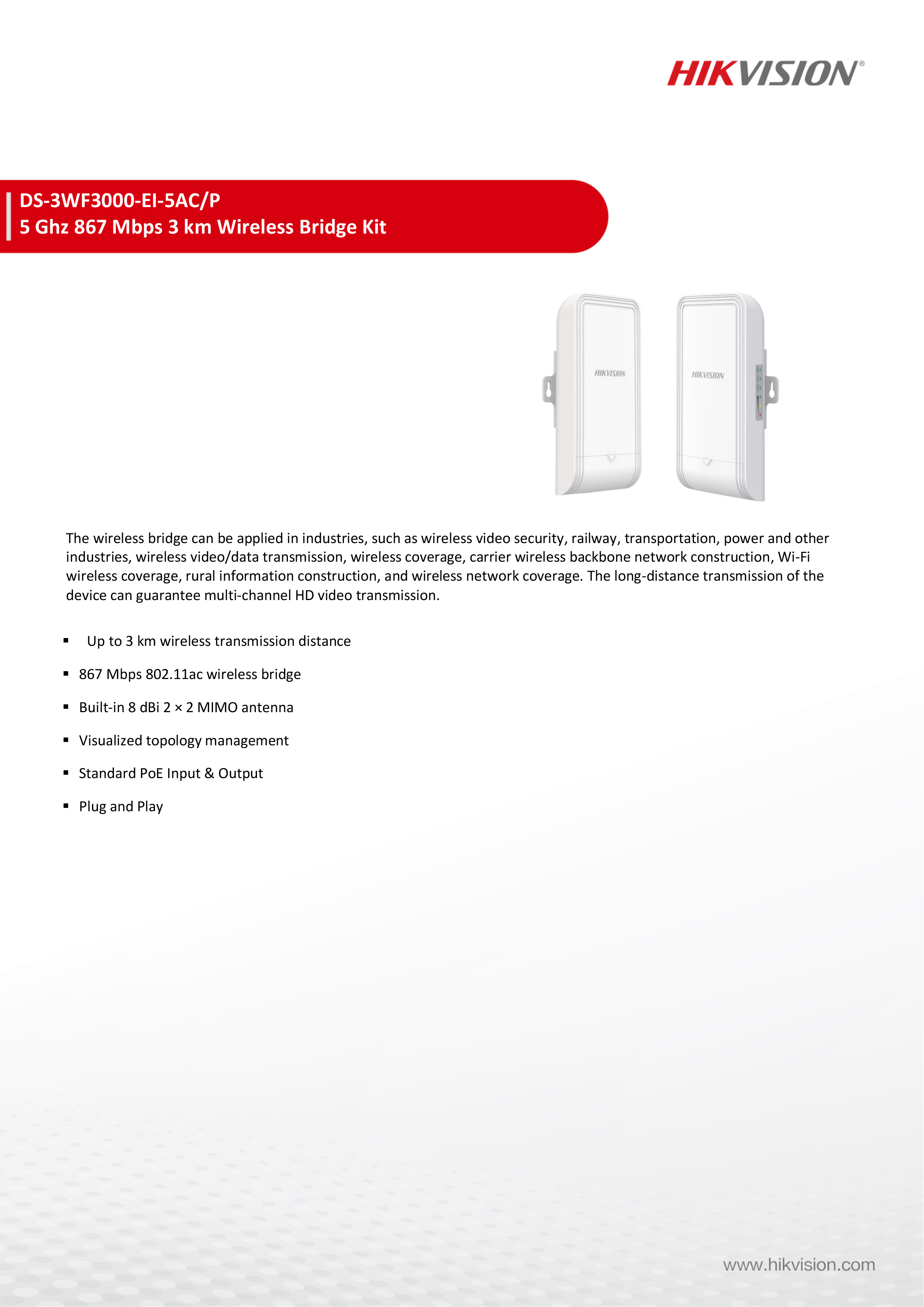 HIKVISION DS-3WF3000-EI-5AC/P : 5Ghz 867Mbps 3KM Wireless Bridge Kit BY BILLIONAIRE SECURETECH DS-3WF3000-EI-5AC/P