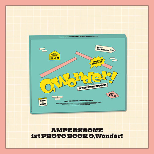 [PRE-ORDER] AMPERS&ONE - 1st Photobook "O, Wonder!"