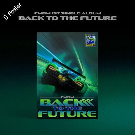 [PRE-ORDER] CMDM - 1st Single Album "BACK TO THE FUTURE"