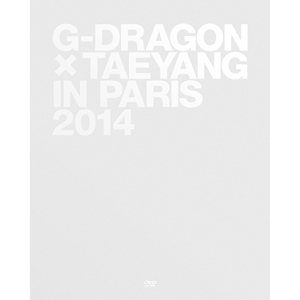 [PRE-ORDER] G-DRAGON X TAEYANG IN PARIS 2014