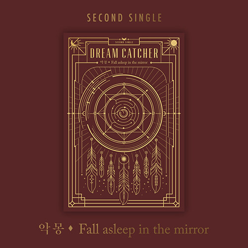 [PRE-ORDER] DREAMCATCHER - 2nd Single Album "NIGHTMARE - FALL ASLEEP IN THE MIRROR"