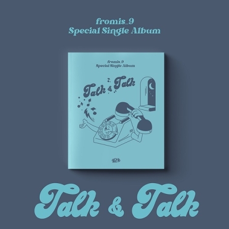 [PRE-ORDER] fromis_9 - Special Single Album "TALK & TALK" (Limited Edition)