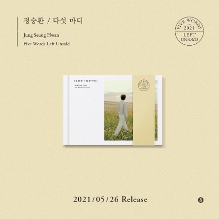[PRE-ORDER] JUNG SEUNG HWAN - EP Album "Five Words Left Unsaid"