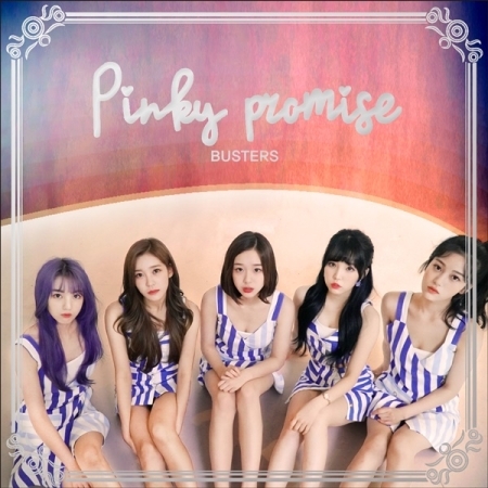 [PRE-ORDER] BUSTERS - 3rd Mini Album "PINKY PROMISE"