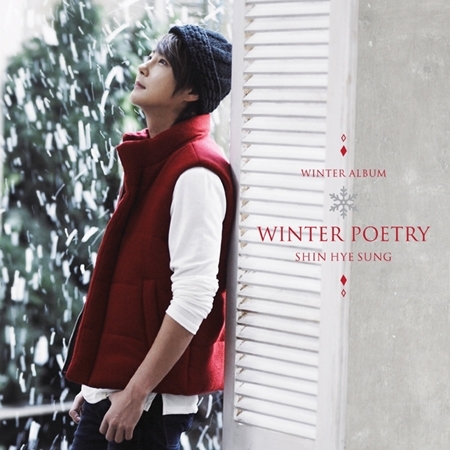[PRE-ORDER] SHIN HYE SUNG - 1st Special Album "WINTER POETRY"