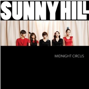 [PRE-ORDER] Sunny Hill - 1st Mini Album / Midnight Circus