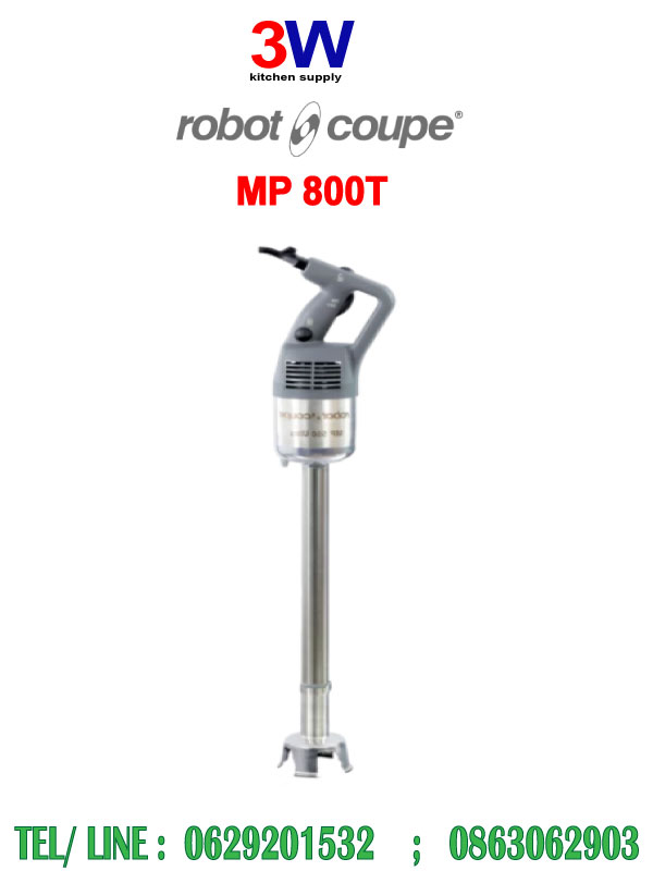 MP 800T ROBOT COUPE - Large Range Mixer เครื่องปั่นด้ามมือจับ