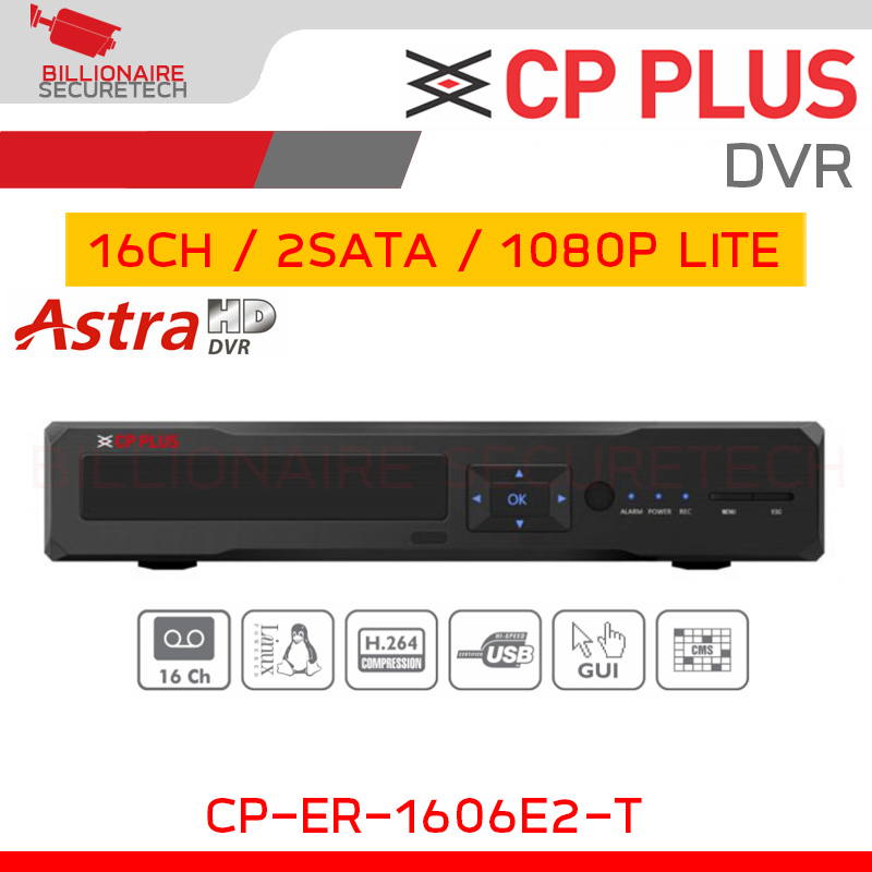CP PLUS CP-ER-1606E2-T DVR 16Ch. 1080P Lite Astra DVR 2 SATA BY BILLIONAIRE SECURETECH CP-ER-1606E2-T