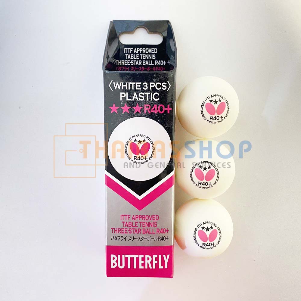 (ของแท้ 100%) ลูกปิงปอง ลูกเทเบิลเทนนิสพลาสติก Butterfly R40+ 3ดาว บรรจุ 3 ลูก สีขาว รุ่นแข่งขัน