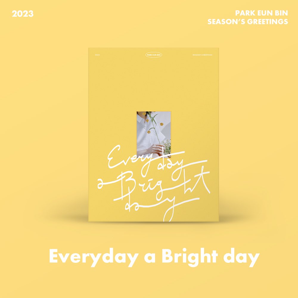 [PRE-ORDER] PARK EUN BIN - 2023 Season's Greetings "Everyday a Bright day"