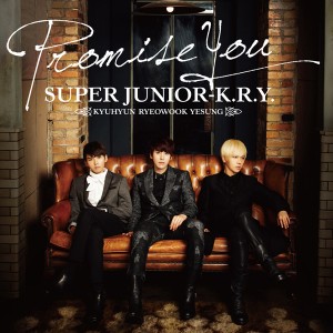[PRE-ORDER] Super Junior K.R.Y. - Promise You (CD Ver.)