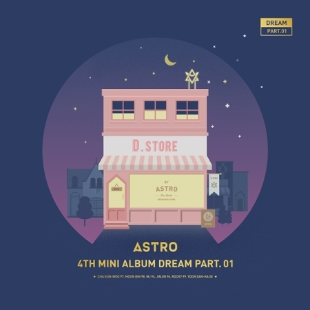 [PRE-ORDER] ASTRO - 4th Mini Album "DREAM PART.01" (NIGHT VER.)