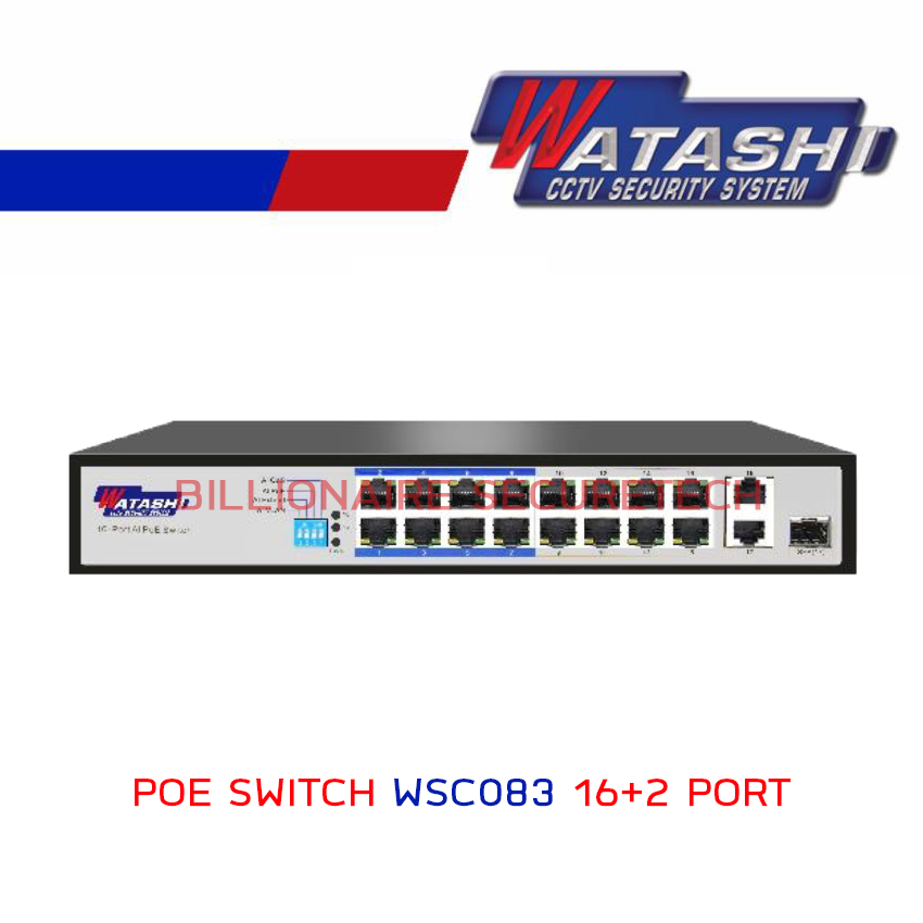 Watashi WSC083 POE switch 16Port 10/100 AI PoE + 2GE 1SFP uplink 10/100/1000Mbps BY Billionaire Securetech WSC083