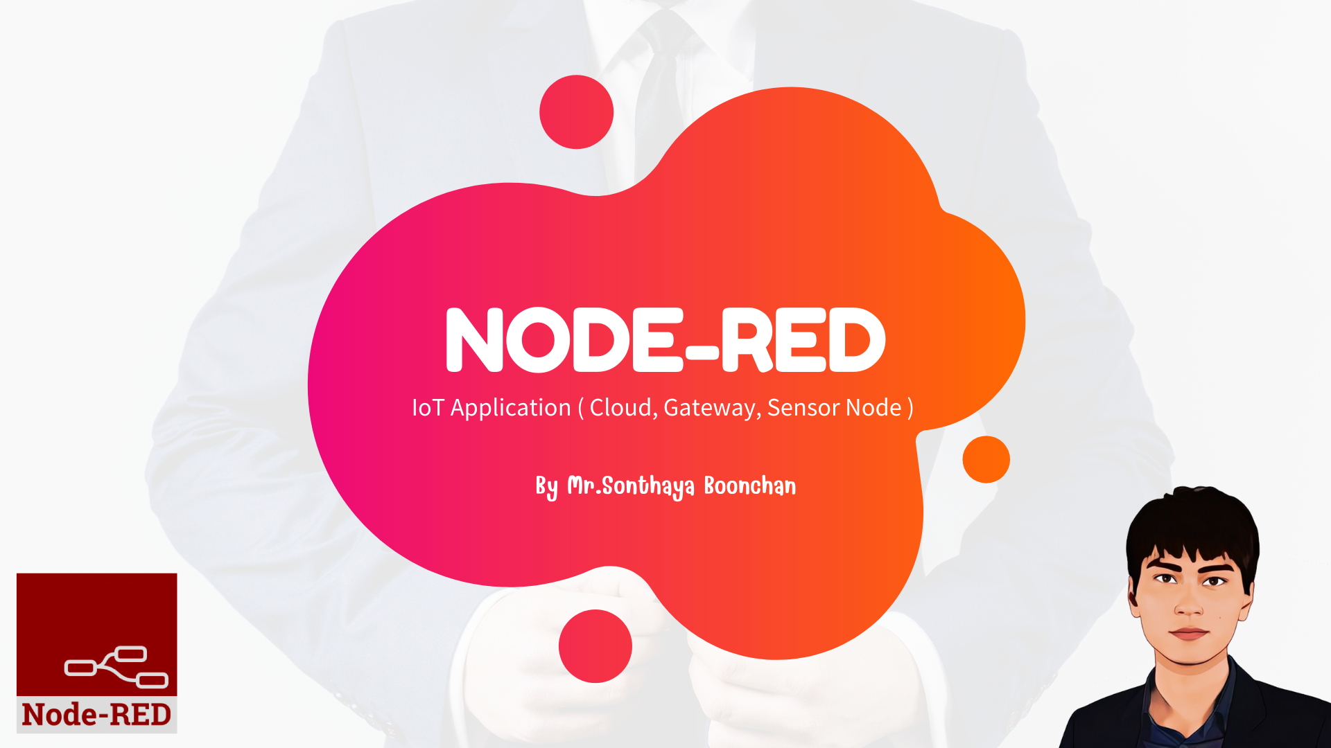 [VDO] Course Node-RED for IoT Application ( Cloud , Gateway , Sensor Node )