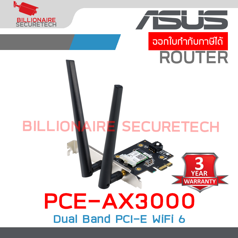 ASUS PCE-AX3000 : AX3000 Dual Band PCI-E WiFi 6 (802.11ax) Supporting 160MHz, Bluetooth 5.0, WPA3 network security, OFDMA and MU-MIMO BY BILLIONAIRE SECURETECH PCE-AX3000