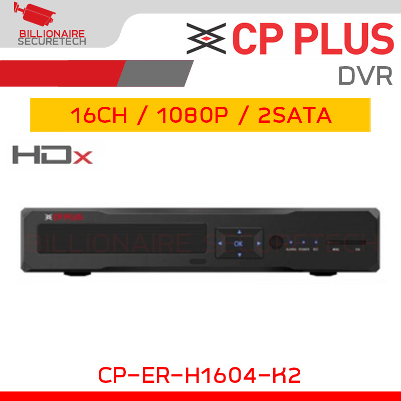 CP PLUS CP-ER-H1604K2 AHD DVR 16CH, 1080P, 2SATA ดูออนไลน์ได้เฉพาะมือถือระบบ IOS เท่านั้น BY BILLIONAIRE SECURETECH CP-ER-H1604K2