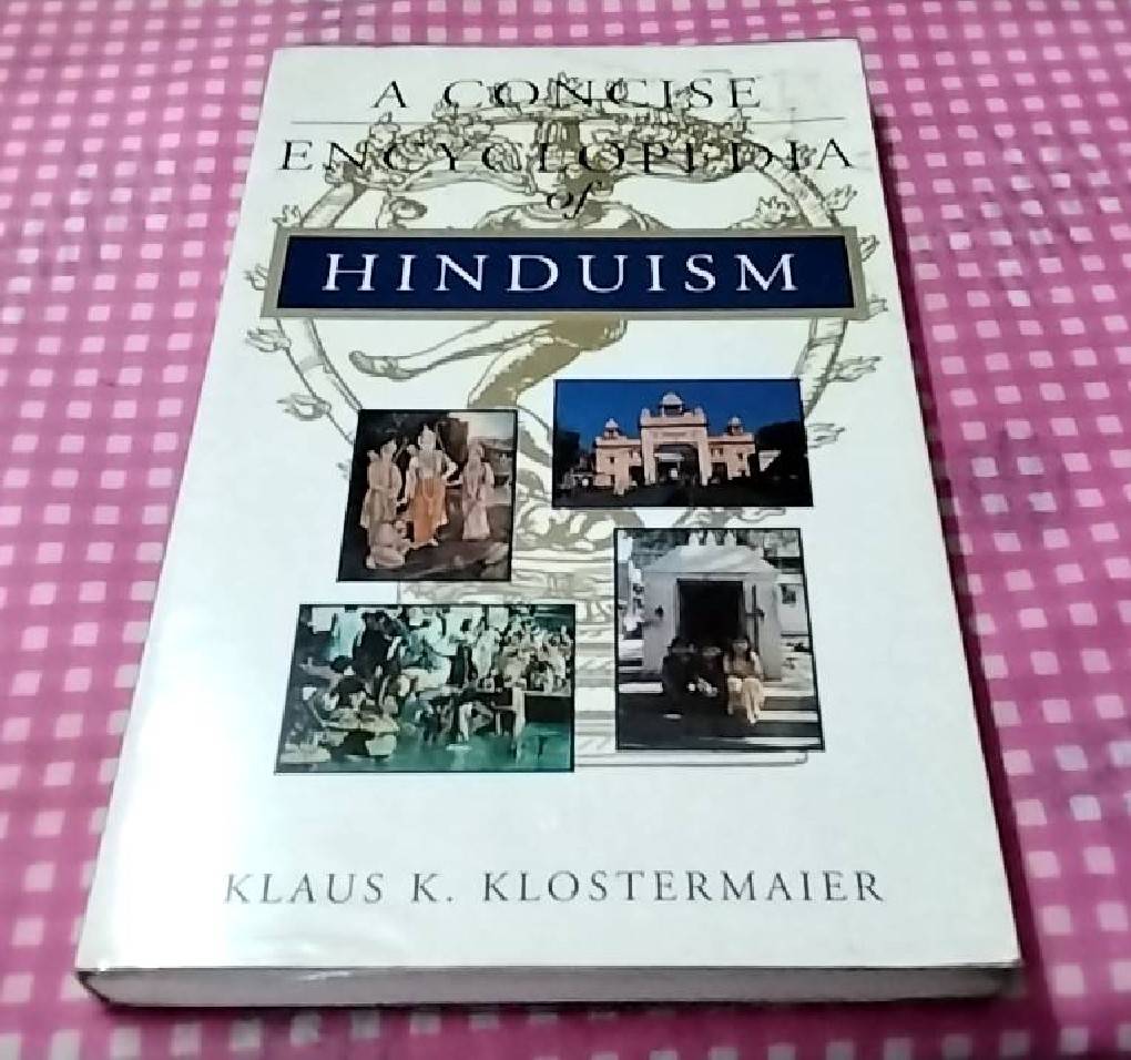 A Concise Encyclopedia of Hinduism