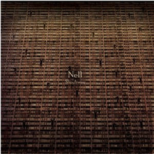 [PRE-ORDER] NELL - 5th Album "Slip Away"