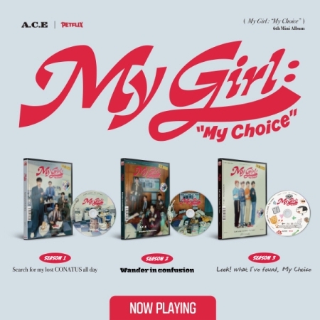 [PRE-ORDER] A.C.E - 6th Mini Album "My Girl : My Choice"
